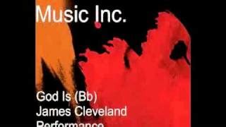 God Is (Bb) James Cleveland Instrumental Performance Track Chords - ChordU