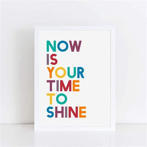 Now Is Your Time To Shine Print | SEP0211 | Kid room decor, Shine ...