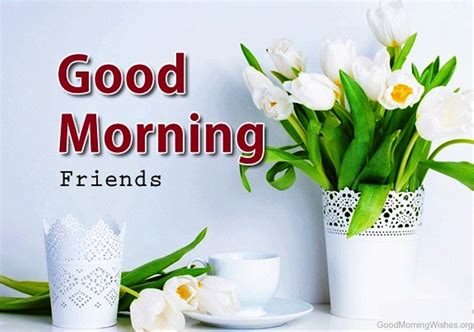 64 Good Morning Wishes For Friends