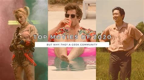 Top Movies of 2020 - But Why Tho?