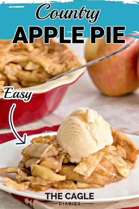 Country Apple Pie Recipe | The Cagle Diaries