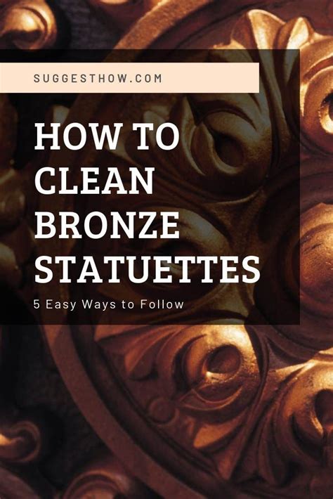 How to Clean Bronze Statuettes - 5 Cleaning Tricks that Work | Cleaning ...