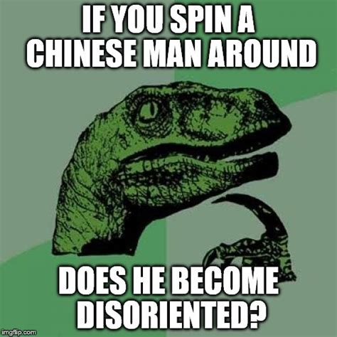 Chinese man disoriented - Imgflip