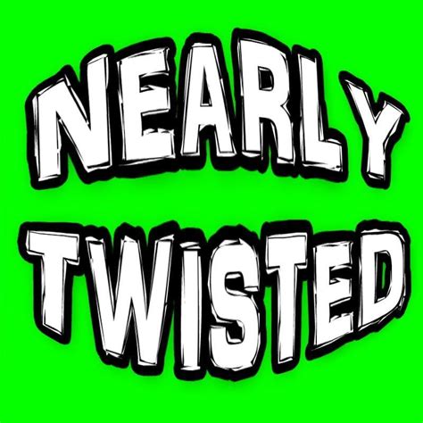 Nearly Twisted - Two for the show? | Facebook
