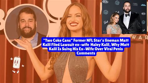 "Two Coke Cans" Viral Penis Comments By Influencer Haley Kalil & Ex
