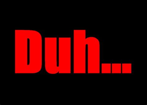 Duh... - Boomerang Cards