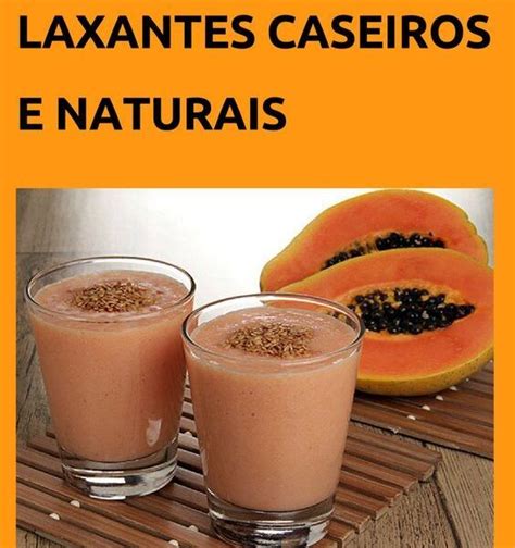 Laxante Natural Para Limpar O Intestino - 7 sucos naturais com efeito de laxante para limpar o intestino e ...