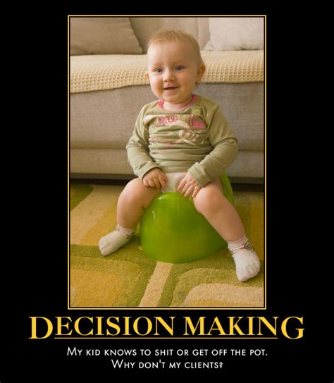 funny decision quotes quotesgram