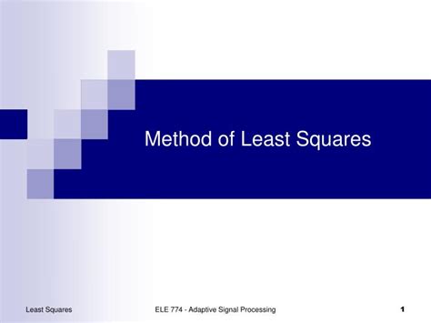 PPT - Method of Least Squares PowerPoint Presentation, free download ...