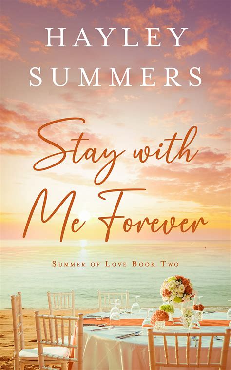 Stay With Me Forever 2 by Hayley Summers | Goodreads