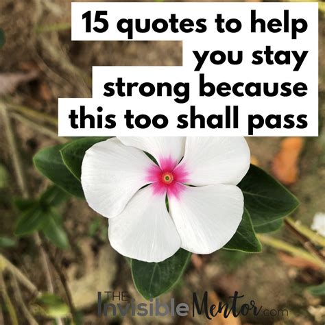 15 Quotes to Help You Stay Strong Because This Too Shall Pass