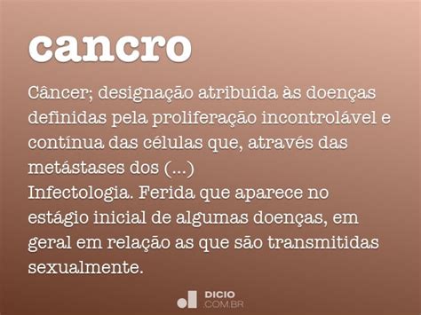 Cancro O Que Significa - Cancro - Dicio, Dicionário Online de Português
