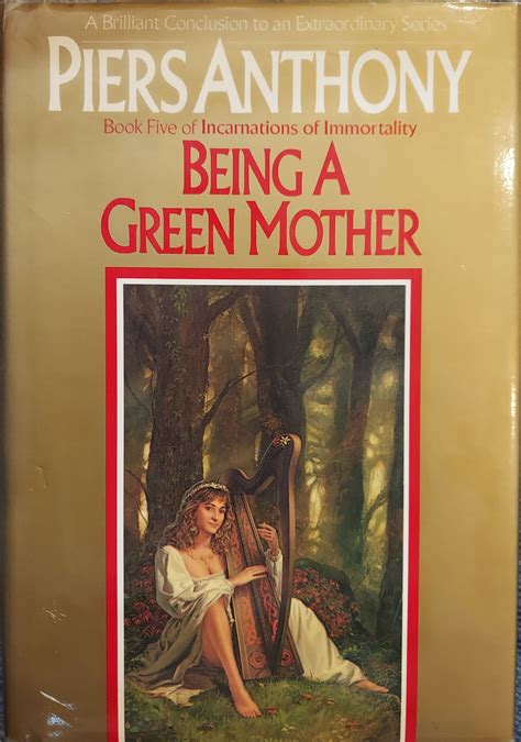 Being a Green Mother by Anthony, Piers: Very Good Hard Cover (1987