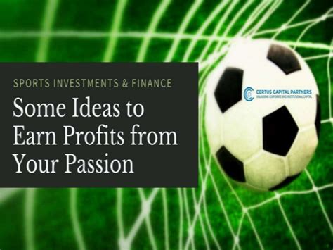 sports investments finance  ideas  earn profits   p