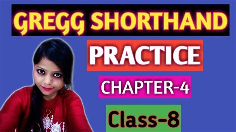 Learn Gregg Shorthand, Chapter-4, Practice - YouTube