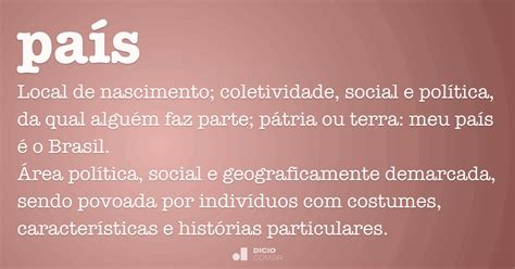 Pais E País Diferença - País - Dicio, Dicionário Online de Português
