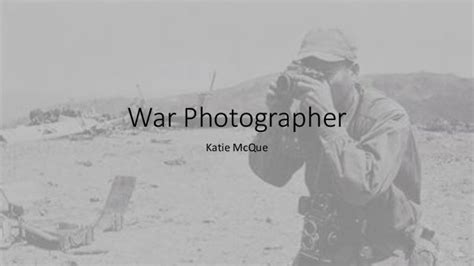 War Photographer - Carol Ann Duffy