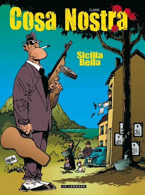 cosa nostra  le petit monde merveilleux de la cosa nostra