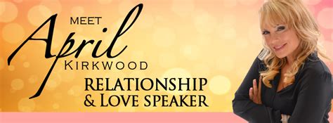 Romance and Love Speaker April Kirkwood