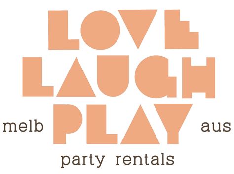 Love Laugh Play