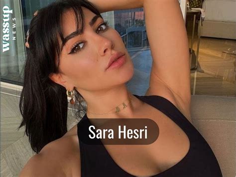 Who is Sara Hesri? Age, Nationality, Boyfriend, Family, Wiki, Bio, Net 