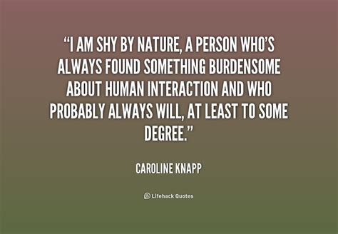 Inspirational Quotes About Shyness. QuotesGram