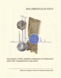 Sasanian coins, middle-Persian etymology and the Tabarestān archive | Bibliographia Iranica