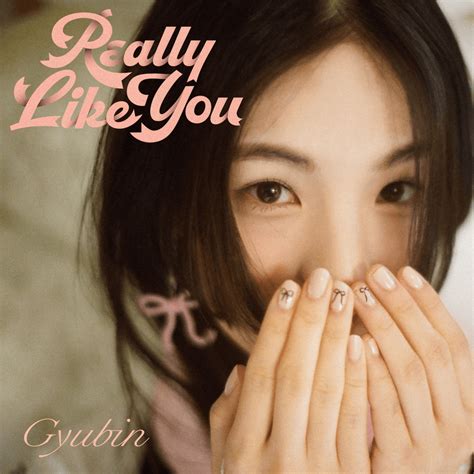 Really Like You (歌詞和訳) – GYUBIN (규빈) | Genius Lyrics