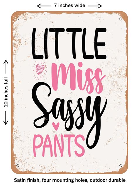 DECORATIVE METAL SIGN - Little Miss Sassy Pants - Vintage Rusty Look