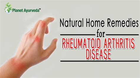 Natural Home Remedies for Rheumatoid Arthritis Disease