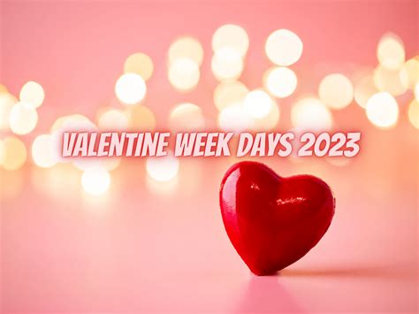 Valentine Week Days 2023. Valentine Week 2023 | by Circular Bangladesh | Medium