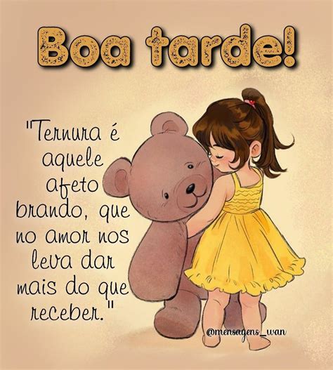Frases Boa Tarde Carinho - Frases e mensagens de Boa Tarde com Carinho | Focalizando