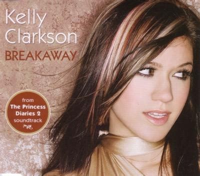 Kelly Clarkson – Breakaway | Releases | Discogs