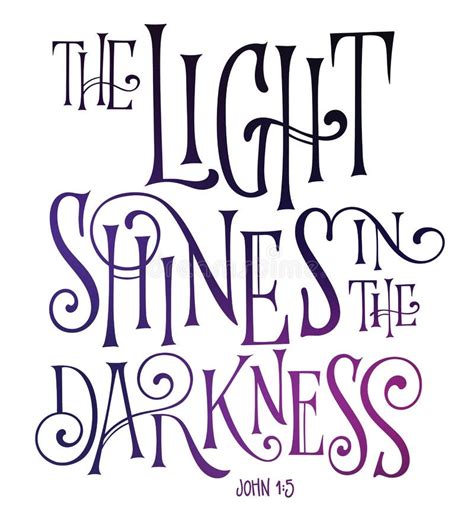 The Light Shines in the Darkness - Hand Drawn Bible Quote Isolated Lettering Design. Stock ...