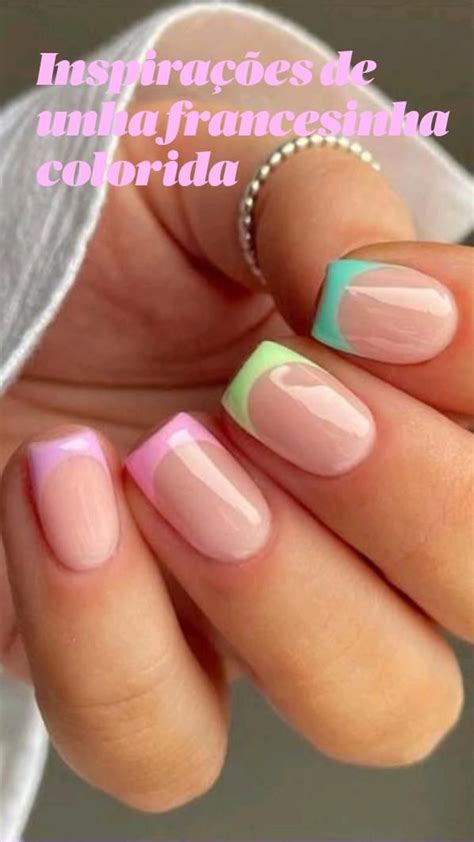 Cor De Unha Francesinha - inspirações de unha francesinha colorida / criativas /nails / Moda ...
