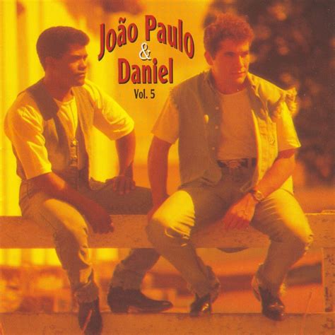 Joao Paulo E Daniel Antigas - João Paulo & Daniel - Volume 5 (1994)