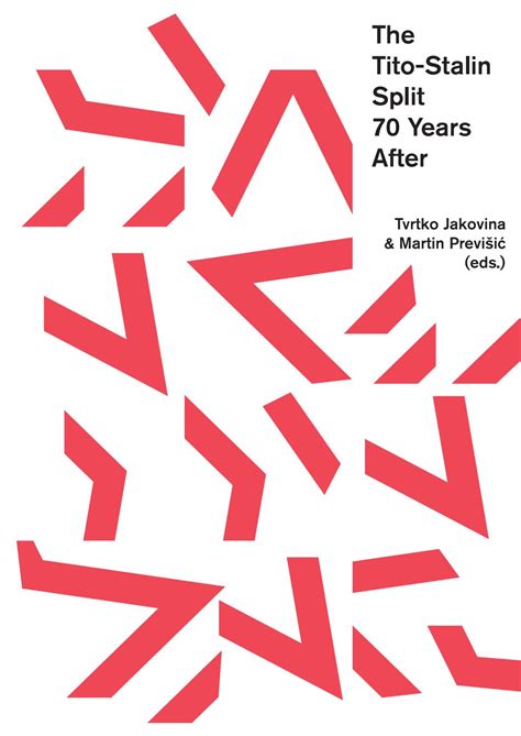 The Tito-Stalin Split 70 Years After by Znanstvena zalozba FF - Issuu