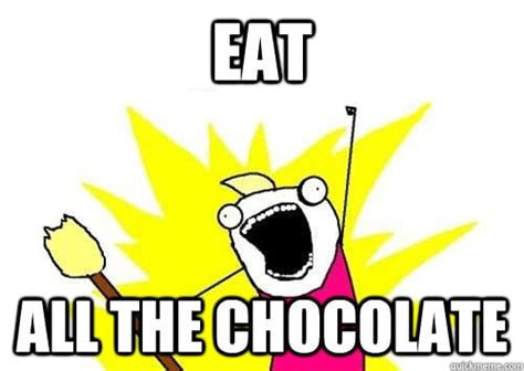 30 Sweet and Funny Chocolate Memes - SayingImages.com