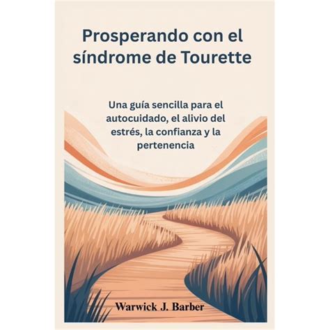 Autocuidados Para Síndrome De Tourette