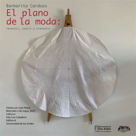 El plano de la moda, charla con Barbarita Cardozo y Juan Mejía