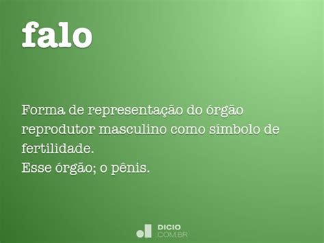 O Que Significa Falo - Falo - Dicio, Dicionário Online de Português