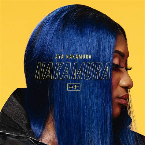 Paroles de Chansons : Aya Nakamura - 120 paroles de chansons et lyrics