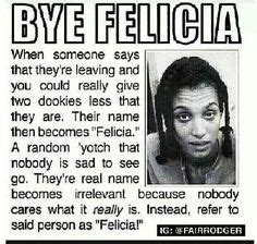 29 Bye Felicia ideas | bye felicia, bones funny, funny quotes