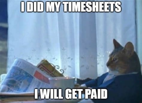 funny timesheet memes    laugh  loud