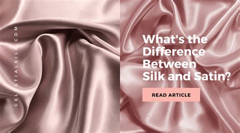 What’s the Difference Between Silk and Satin? – Celestial Silk