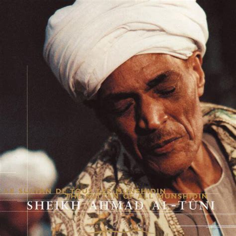 sheikh ahmad al tuni  concert setlist