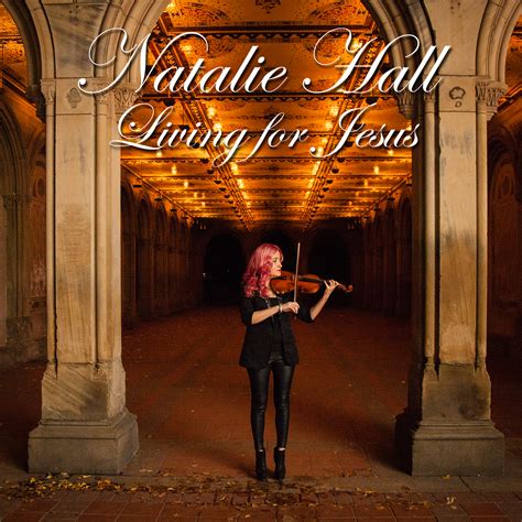Living for Jesus (Digital Download) - Natalie Hall