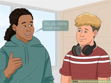 How to Understand Gen Z Slang: 10 Steps (with Pictures) - wikiHow