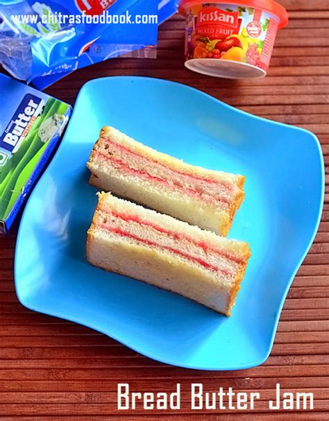 bread butter jam toast sandwich recipe chitras food book