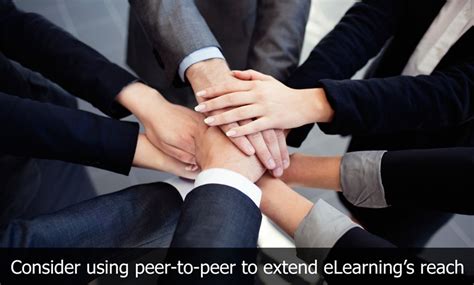 peer  peer approaches  extend elearnings reach